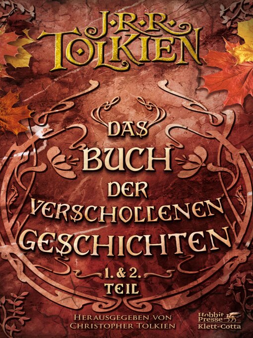 Titeldetails für Das Buch der verschollenen Geschichten nach J.R.R. Tolkien - Verfügbar